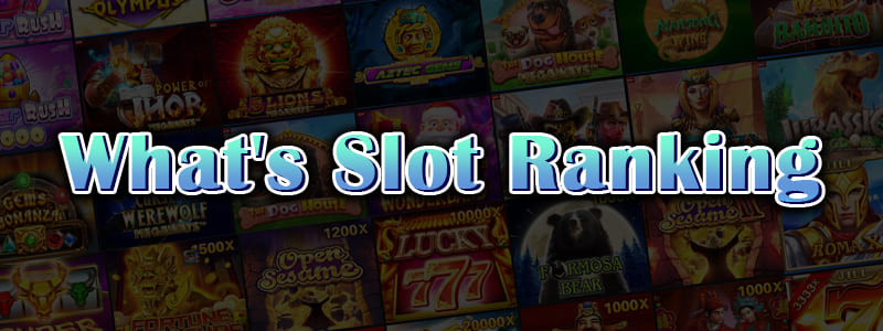 Slot ranking